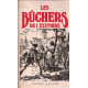 Les buchers de l'histoire