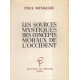 Les sources mystiques des concepts moraux de l'occident