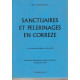 Sanctuaires et Pèlerinages en Correze