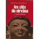 Les clés du Nirvâna