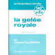 La gelée royale
