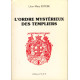 L'Ordre mystérieux des Templiers