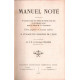 Manuel Noté contenant les chants usuels des offices du matin et du...