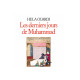 Les derniers jours de Muhmmad