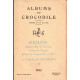 Albums du Crocodile - Geilon premier abbé de Tournus I et II
