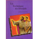 La technique du disciple