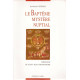Le Baptème - Mystère nuptial