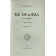 Le Dharma. Trois conférences