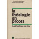 La théologie en procès
