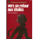 Vers un retour aux etoiles