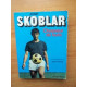 Josip Skoblar chasseur de buts ( dedicace)