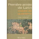 Première année de Latin classe de quatrième