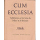 Cum Ecclesia Méditations sur les textes du Missel et du Bréviaire