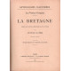 La Bretagne choix de textes précédés d'une étude