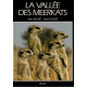 La vallée des meerkats