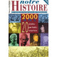 Notre Histoire AN 2000