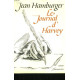 Le Journal d'Harvey. les Aventures d'Un Médecin des Rois Qui...