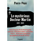 Le mystérieux Docteur Martin (1895-1969). Action Française Février...