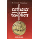 Cathares et Templiers