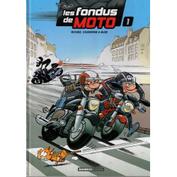 Les fondus de moto 1