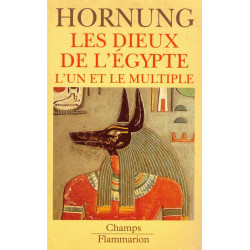 Les Dieux de l'Égypte l'un et le multiple