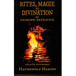 Rites magie et divination en Europe païenne