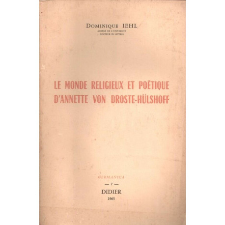 Le monde religieux et poétique d'Annette von Droste-Hülsdorff