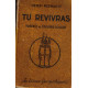 Tu revivras