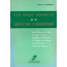 Les deux sources de la médecine européenne