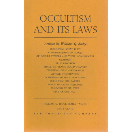 Occultism and Its Laws