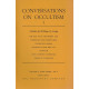 Conversations on Occultism I