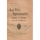 La Vie Spirituelle ascétque et mystique