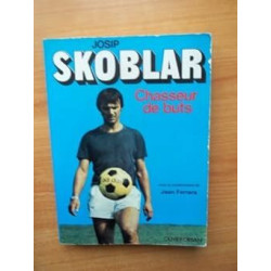 Josip Skoblar chasseur de buts ( dedicace)