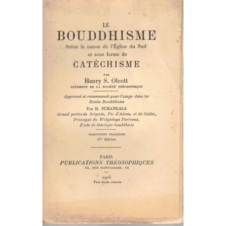 Le Bouddhisme selon le canon de l'Église du Sud et sous forme de...