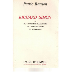 Richard Simon ou du caractère illégitime de l'augustinisme en...