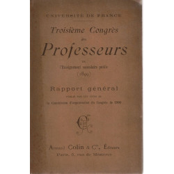 Troisième Congrès des Professeurs de l'Enseignement secondaire...