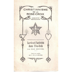 Christianisme de la Rose-Croix : La vie et l'activité dans l'Au-delà
