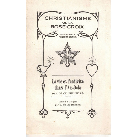 Christianisme de la Rose-Croix : La vie et l'activité dans l'Au-delà