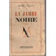 La Jambe Noire