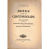Justice pour les guérisseurs: Erreurs et inconséquences des Lois...