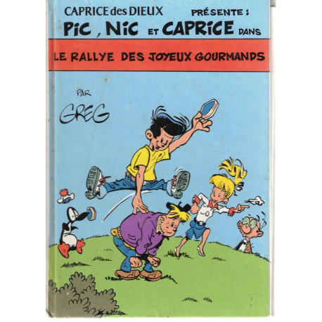 Pic Nic et Caprice dans Le rallye des joyeux gourmands