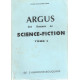 Argus des romans de Science-Fiction tome 1 et 2