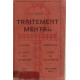 Traitement mental t culture spirituelle