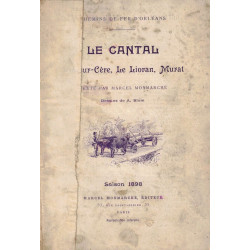 Le Cantal sur-Cère Le Lioran Murat