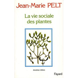 La vie sociale des plantes