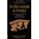 Les sites magiques de Provence