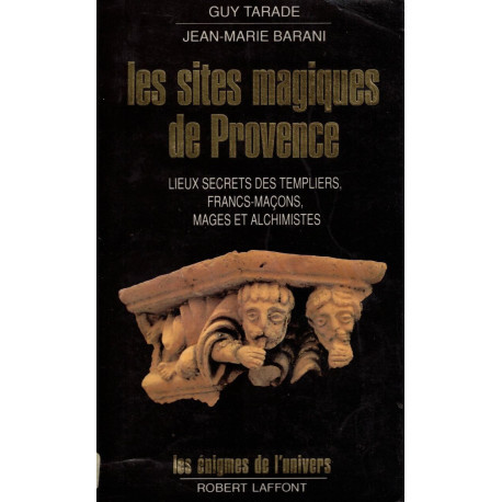 Les sites magiques de Provence