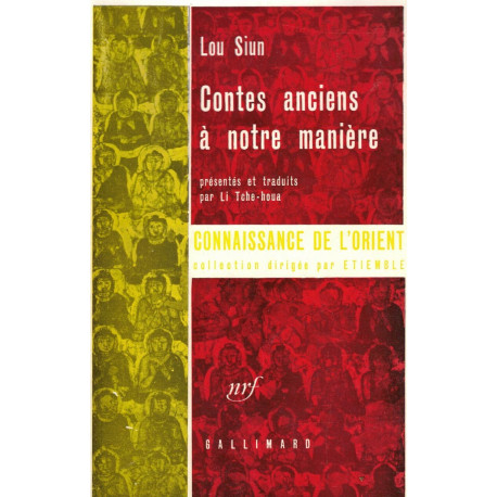 Contes anciens à notre manière