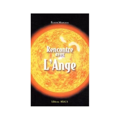 Rencontre avec l'Ange