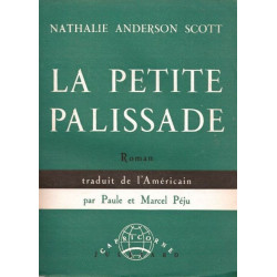 La petite palissade